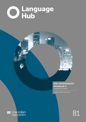 Language Hub BELT Pre-Intermediate Workbook A without Key + Access to Audio - Christopher Gough - cover
