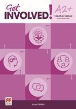 Get involved! Level A2+. Teacher's book. Con espansione online