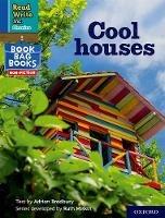 Read Write Inc. Phonics: Cool houses (Blue Set 6 NF Book Bag Book 5) - Adrian Bradbury - cover