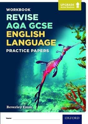 AQA GCSE English Language Practice Papers - Beverley Emm - cover