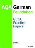 AQA GCSE German Foundation Practice Papers: Get Revision with Results