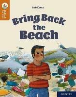 Oxford Reading Tree TreeTops Reflect: Oxford Reading Level 8: Bring Back the Beach - Rob Kemp - cover