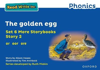 Read Write Inc. Phonics: Blue Set 6A Storybook 2 The golden egg - Alison Hawes - cover