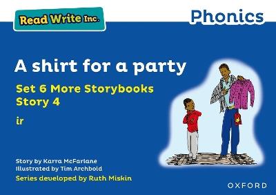 Read Write Inc. Phonics: Blue Set 6A Storybook 4 A shirt for a party - Karra McFarlane - cover