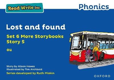 Read Write Inc. Phonics: Blue Set 6A Storybook 5 Lost and found - Alison Hawes - cover