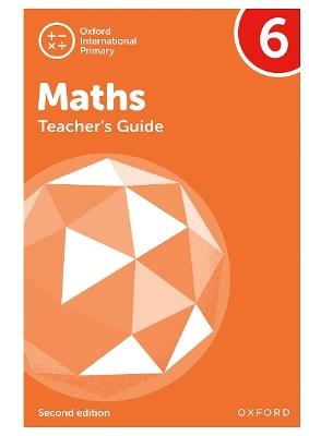 Oxford International Primary Maths Second Edition:Teacher's Guide 6 - Tony Cotton,Caroline Clissold - cover