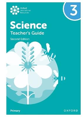 Oxford International Primary Science: Second Edition: Teacher's Guide 3 - Deborah Roberts,Terry Hudson,Alan Haigh - cover