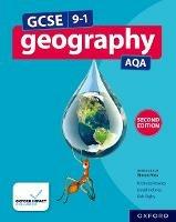 GCSE 9-1 Geography AQA: Student Book Second Edition - Bob Digby,Nicholas Rowles,David Holmes - cover