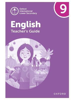 Oxford International Lower Secondary English: Teacher's Guide 9 - Alison Barber,Patricia Mertin - cover