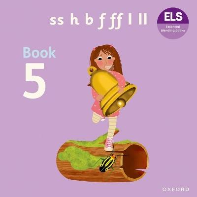 Essential Letters and Sounds: Essential Blending Books: Essential Blending Book 5 - Katie Press - cover