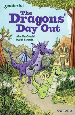 Readerful Independent Library: Oxford Reading Level 9: The Dragons' Day Out - Alan MacDonald - cover