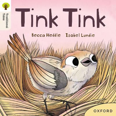 Oxford Reading Tree Traditional Tales: Level 3: Tink Tink - Becca Heddle - cover