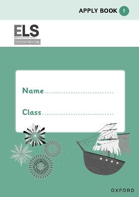 ELS Essential Spelling: Year 2: Apply Book Pack of 10 - Tara Dodson,Katie Press - cover