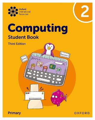 Oxford International Primary Computing: Student Book 2 - Alison Page,Howard Lincoln,Diane Levine - cover