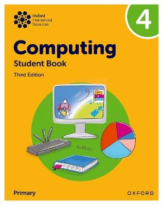 Oxford International Primary Computing: Student Book 4 - Alison Page,Howard Lincoln,Diane Levine - cover