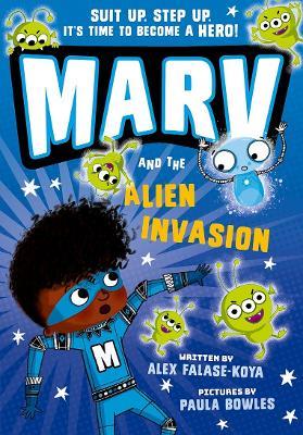 Marv and the Alien Invasion - Alex Falase-Koya - cover
