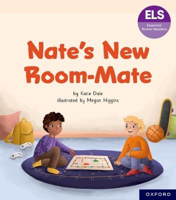 Essential Letters and Sounds: Essential Phonic Readers: Oxford Reading Level 7: Nate's New Room Mate - Katie Dale - cover