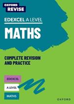 Oxford Revise: Edexcel A Level Maths