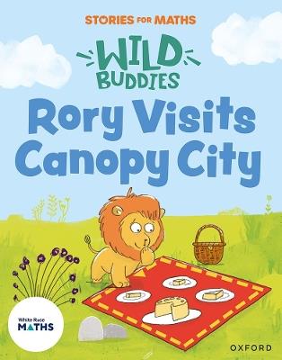 Stories for Maths: EYFS: Rory Visits Canopy City - Angela Kecojevic - cover