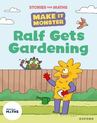 Stories for Maths: KS1: Ralf Gets Gardening (Place value (within 10)) - Lorna Greengrass - cover
