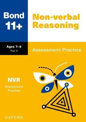 Bond 11+: Non-verbal Reasoning Assessment Practice Age 7-8 for GL Assessment & other 11 plus exams (formerly Bond Assessment Papers) - Andrew Baines - cover