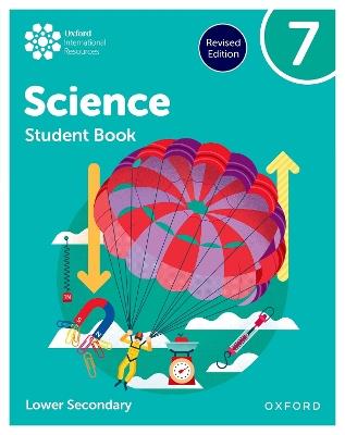 Oxford International Science: Student Book 7 (Lower Secondary) - Jo Locke,Helen Reynolds,Philippa Gardom Hulme - cover