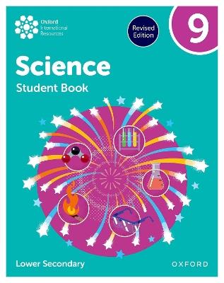 Oxford International Science: Student Book 9 (Lower Secondary) - Jo Locke,Helen Reynolds,Philippa Gardom Hulme - cover