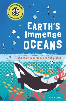 Earth's Immense Oceans: ... and Their Importance to the Planet - Isabel Thomas - cover