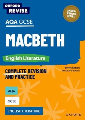 Oxford Revise: AQA GCSE English Literature: Macbeth - Graham Elsdon - cover