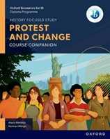 Libro in inglese Oxford Resources for IB DP History: Protest and Change Course Book Alexis Mamaux Kariman Mango