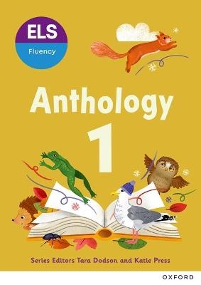 ELS Fluency: Year 1/Primary 2: Anthology 1 - Tara Dodson - cover