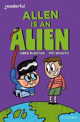 Readerful Independent Library: Level 14: Allen is an Alien - Abbie Rushton - cover
