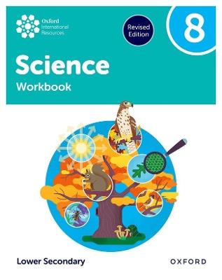 Oxford International Science: Workbook 8 (Lower Secondary) - Jo Locke,Anna Harris,Alyssa Fox-Charles - cover