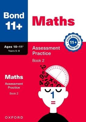 Bond 11+ Maths Assessment Practice Age 10-11+ Book 2 - David Clemson,Gemma Jones - cover