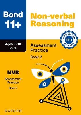 Bond 11+ Non-verbal Reasoning Assessment Practice Age 9-10 Book 2 - Nicola Palin - cover
