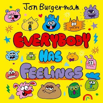 Everybody Has Feelings - Jon Burgerman - cover