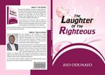 THE LAUGHTER OF THE RIGHTEOUS