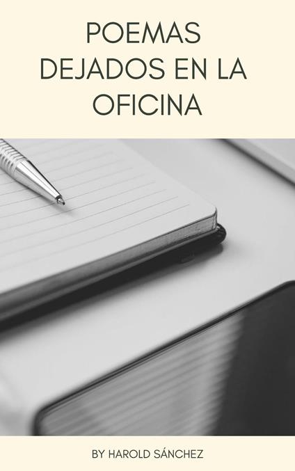 Poemas dejados en la Oficina - Harold Sanchez - ebook