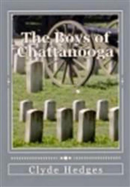 The Boys of Chattanooga - Clyde Hedges - ebook