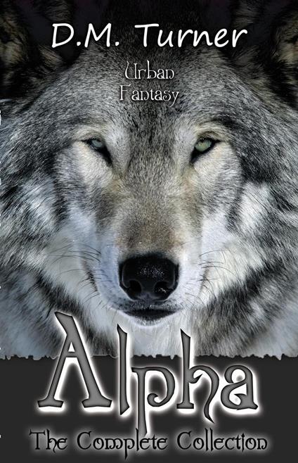 Alpha: The Complete Collection
