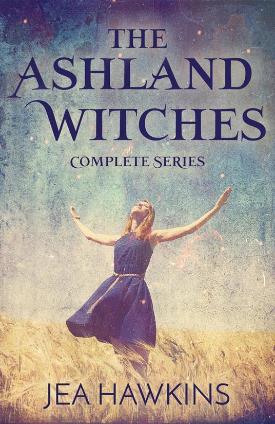The Ashland Witches: Complete Series