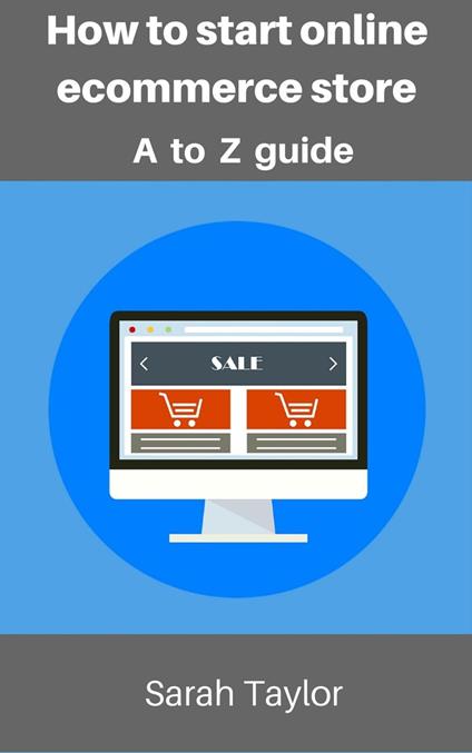 How to start online eCommerce store: eCommerce store complete guide