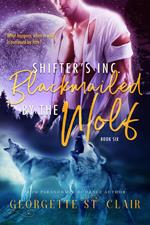 Blackmailed By The Wolf