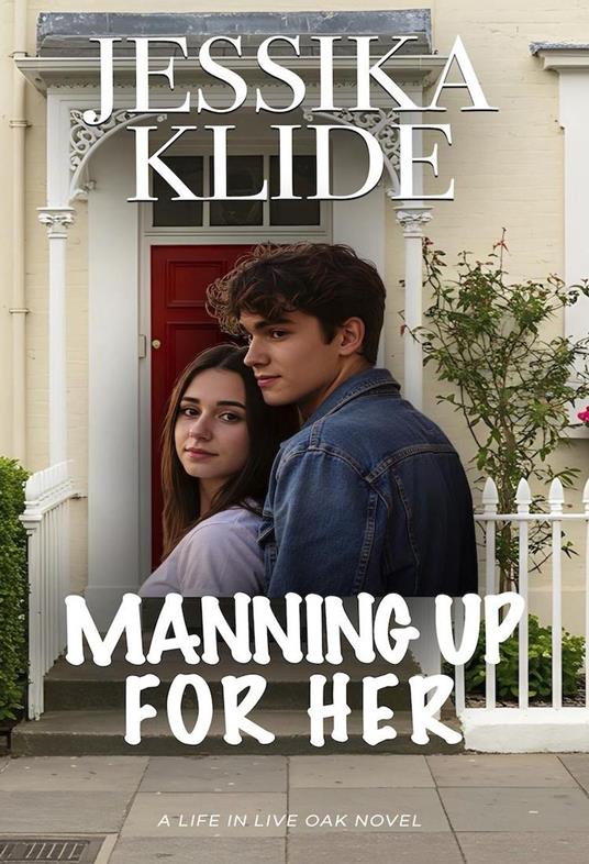 Manning Up For Her