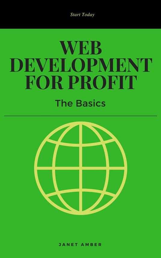 Web Development for Profit: The Basics