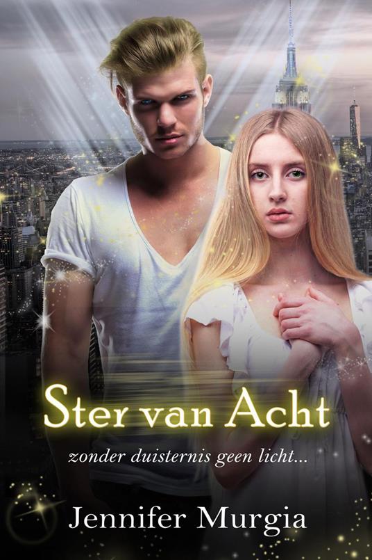 Ster van Acht - Jennifer Murgia - ebook