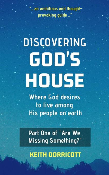 Discovering God's House