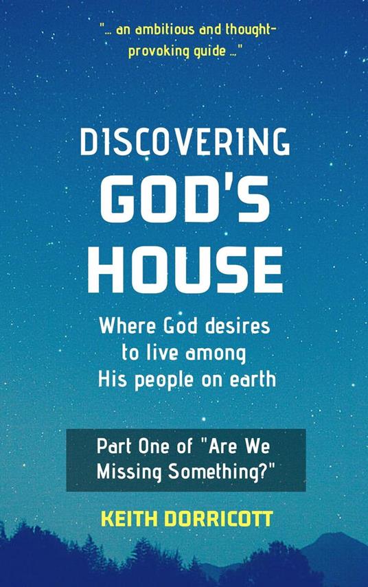 Discovering God's House