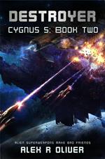 Destroyer - Cygnus 5: Book Two