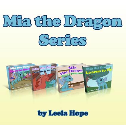 Mia the Dragon Series - Leela Hope - ebook